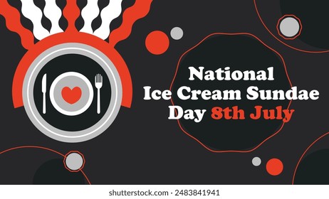National Ice Cream Sundae Day vector banner design. Happy National Ice Cream Sundae Day modern minimal graphic poster illustration.
