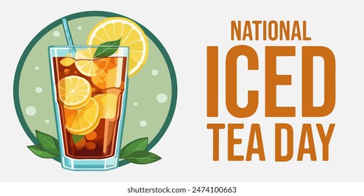 National Iced Tea Day illustration. Glass of ice tea with lemons drawing good for National Iced Tea Day celebration flat design. Vector design for banner, poster, postcard. Eps 10