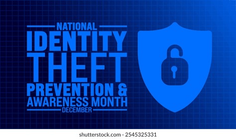 National Identity Theft Prevention and Awareness Mês de fundo, banner ou modelo de design de cartaz. observado todos os anos em dezembro. Conceito de férias. Use para qualquer modelo, cartão, cartaz, cartaz.