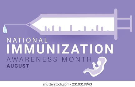 National immunization awareness month august. background, banner, card, poster, template. Vector illustration.