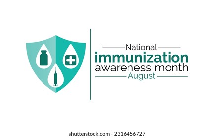 National Immunization awareness month. Background, banner, card, poster, template. Health awareness vector design. 