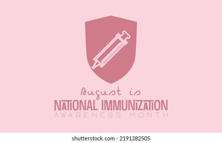 National Immunization Awareness Month calligraphic banner design on isolated background. Script lettering banner, poster, card concept idea. Health awareness vector template.