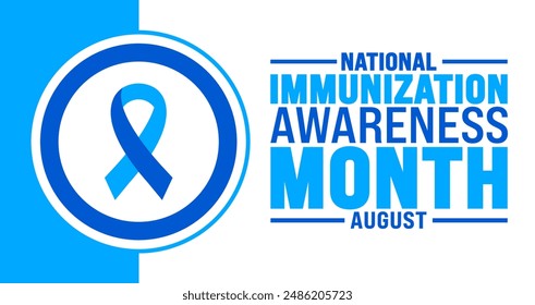 National Immunization Awareness Month is observed every year in August. Holiday concept. Template for background, banner, card, poster, placard, design template with unique shapes with standard color.