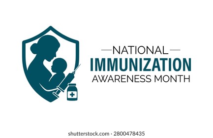 National Immunization Awareness Month is observed every August to promote the importance of vaccination and disease prevention for people of all ages.