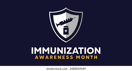 National Immunization Awareness Month. Shield, syringe and more. Great for cards, banners, posters, social media and more. Dark blue background.