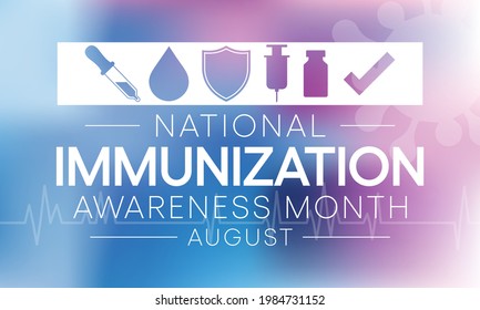 Der Monat der nationalen Immunisierung oder Immunisierung wird jedes Jahr im August beobachtet, es ist der Prozess, durch den das Immunsystem eines Individuums gegen einen Erreger gestärkt wird. Vektorgrafik