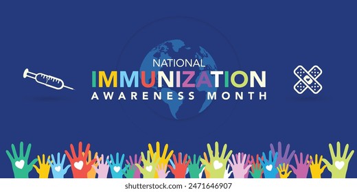 National immunization or immunisation awareness month is observed every year in August, it is the process by which an individual's immune system becomes fortified against an agent. Vector illustration