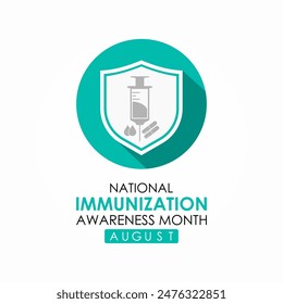 National immunization or immunisation awareness month. Immunization raises the awareness about why vaccines are important for people.Vector illustration. Banner poster, flyer and background design.