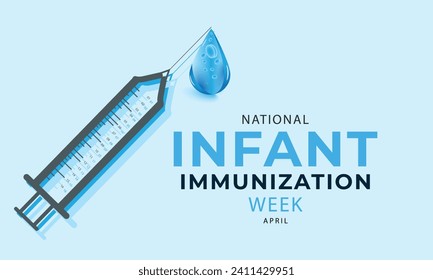 National infant immunization week. background, banner, card, poster, template. Vector illustration.