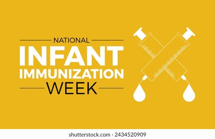 National Infant Immunization Week Observed every year of April 24 to May 1, Vector banner, flyer, poster and social medial template design.