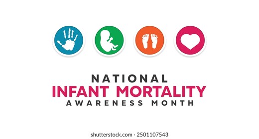 National Infant Mortality Awareness Month. Hand, baby, foot and heart. Great for cards, banners, posters, social media and more. White background.