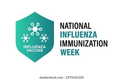 National Influenza Vaccination week from December 1st to 7th.. Flat design. flyer design. Background, banner, card, poster, template. Vector illustration