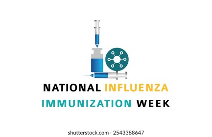 National Influenza Vaccination Week From December 1st to 7th.,Vector Illustration Design Concept A Contagious  Influenza Viruses.
