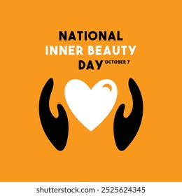 National Inner Beauty Day. October 7. Yellow background. Eps 10.