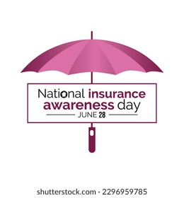 National Insurance Awareness Day. June 28. Holiday concept. Vector Design Illustration.