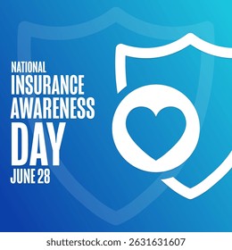National Insurance Awareness Day. June 28. Holiday concept. Template for background, banner, card, poster with text. Vector EPS10 illustration