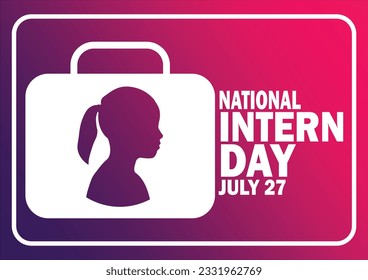 National Intern Day Vector illustration. Holiday concept. Template for background, banner, card, poster with text inscription.