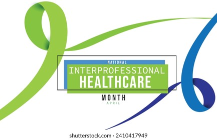 National Interprofessional Healthcare Month. background, banner, card, poster, template. Vector illustration.