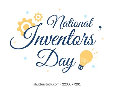 National Inventors Day on February 11 Celebration of Genius Innovation to Honor Creator of Science in Flat Cartoon Hand Drawn Template Illustration