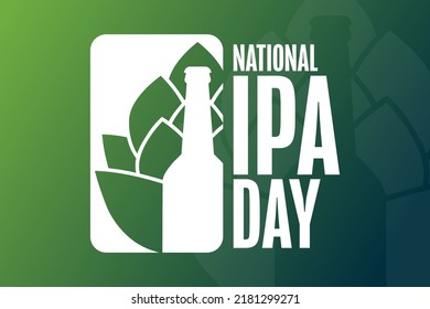 National IPA Day. Holiday concept. Template for background, banner, card, poster with text inscription. Vector EPS10 illustration