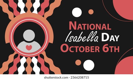 National Isabella Day vector banner design. Happy National Isabella Day modern minimal graphic poster illustration.