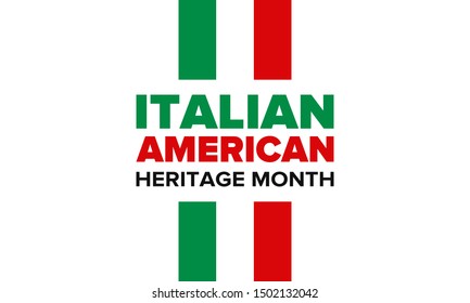 National Italian American Heritage Month. Happy holiday celebrate annual in October. Italy and United States flag. Culture month. Patriotic design. Poster, card, banner, template. Vector illustration