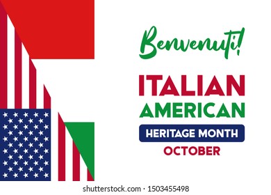 National Italian American Heritage Month. Benvenuti! (Welcome!). Сelebrate annual in October. Background, poster, greeting card, banner design. Vector EPS 10