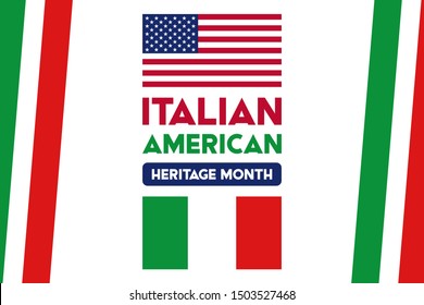 National Italian American Heritage Month.  Сelebrate annual in October. Background, poster, greeting card, banner design. Vector EPS 10