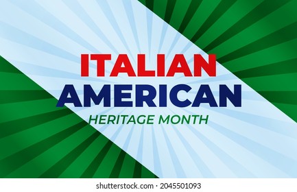 National Italian American Heritage Month. Сelebrate annual in October. Background, poster, greeting card, banner design. Vector EPS 10
