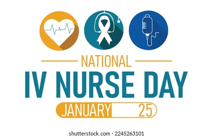 National iv Nurse day . January 25.Poster, banner, card, background. Eps 10  Vector illustration WITH WHITE BACKGROUND