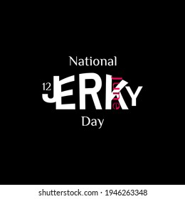 National Jerky Day. Geometric design suitable for greeting card poster and banner