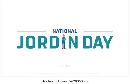 National Jordan Day on white background, Typographic Design of Jordan Day, Vector Design of Jordan Day, Jordan Day Design
