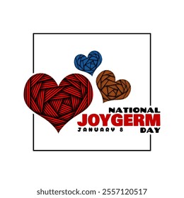 National JoyGerm Day to celebrate on January 8th. Hearts shape with bold text in frame on white background. Let's spread positive goodness to others. 