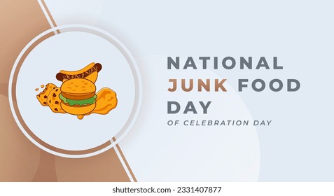 National Junk Food Day Celebration Vector Design Illustration for Background, Poster, Banner, Advertising, Greeting Card