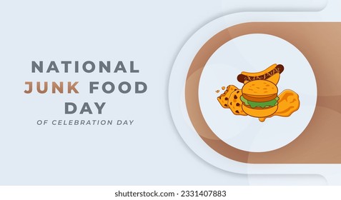 National Junk Food Day Celebration Vector Design Illustration for Background, Poster, Banner, Advertising, Greeting Card