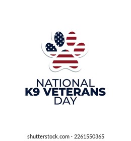 National k9 veterans day, march 13, suitable for poster, flyer, social media post, sale, template. with pow illustration. and flag of the united states of America.