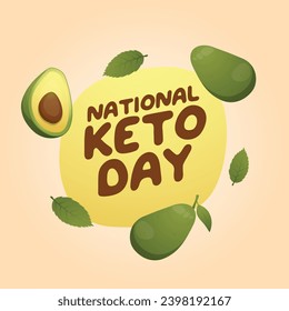 National Keto Day design template good for celebration usage. avocado vector design. avocado vector illustration. eps 10.