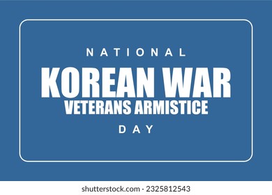 National Korean War Veterans Armistice Day