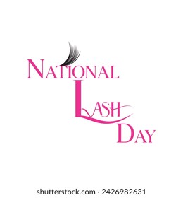 National Lash Day February 19 vector illustration, National Lash Day logo, National Lash Day, National Lash Day is observed annually on February 19. luxury beauty salon.