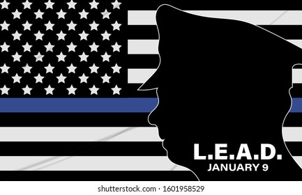 NATIONAL LAW ENFORCEMENT APPRECIATION DAY (L.E.A.D.). January 9. Poster, card, banner, background, T-shirt design. Vector ilustration. EPS 10