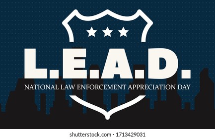 NATIONAL LAW ENFORCEMENT APPRECIATION DAY (L.E.A.D.). January 9. Poster, card, banner, background, T-shirt design. Vector ilustration. EPS 10