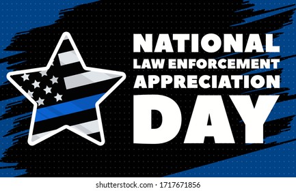 NATIONAL LAW ENFORCEMENT APPRECIATION DAY (L.E.A.D.). January 9. Poster, card, banner, background, T-shirt design. Vector ilustration. EPS 10