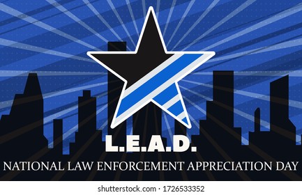 NATIONAL LAW ENFORCEMENT APPRECIATION DAY (L.E.A.D.). January 9. Poster, card, banner, background, T-shirt design. Vector ilustration. EPS 10