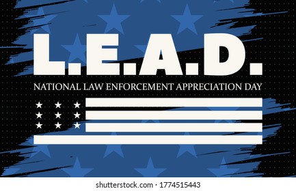 NATIONAL LAW ENFORCEMENT APPRECIATION DAY (L.E.A.D.). January 9. Poster, card, banner, background, T-shirt design. Vector ilustration. EPS 10