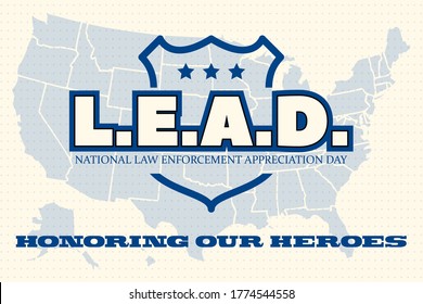 NATIONAL LAW ENFORCEMENT APPRECIATION DAY (L.E.A.D.). January 9. Poster, card, banner, background, T-shirt design. Vector ilustration. EPS 10