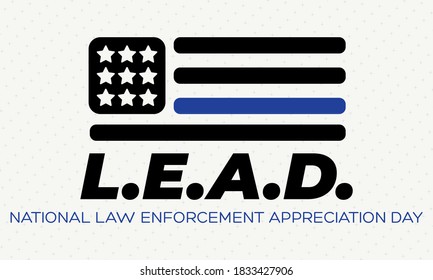 NATIONAL LAW ENFORCEMENT APPRECIATION DAY (L.E.A.D.). January 9. Poster, card, banner, background, T-shirt design. Vector ilustration. EPS 10
