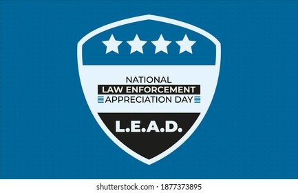 NATIONAL LAW ENFORCEMENT APPRECIATION DAY (L.E.A.D.). January 9. Poster, card, banner, background, T-shirt design. Vector ilustration. EPS 10