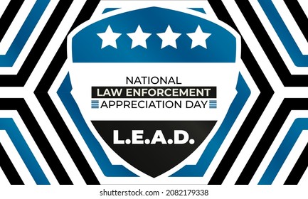 NATIONAL LAW ENFORCEMENT APPRECIATION DAY (L.E.A.D.). January 9. Poster, card, banner, background, T-shirt design. Vector ilustration. EPS 10