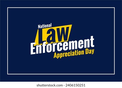 National Law Enforcement Appreciation Day