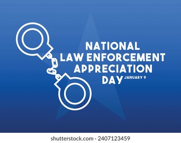 National Law Enforcement Appreciation Day. January 9. Gradient background. Eps 10.